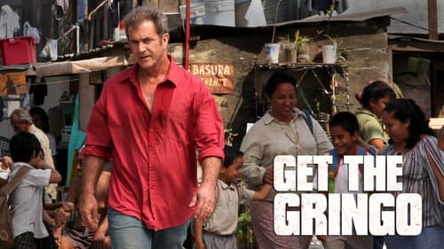 Get the Gringo still