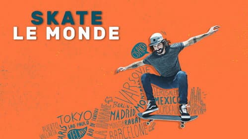 Skate the World still