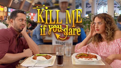Kill Me If You Dare still