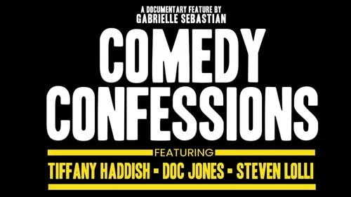 Comedy Confessions still