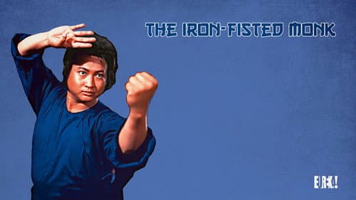 The Iron-Fisted Monk still