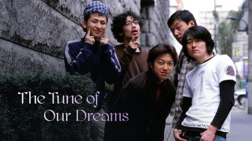 The Tune of Our Dreams still
