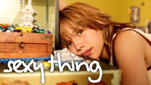 Sexy Thing still