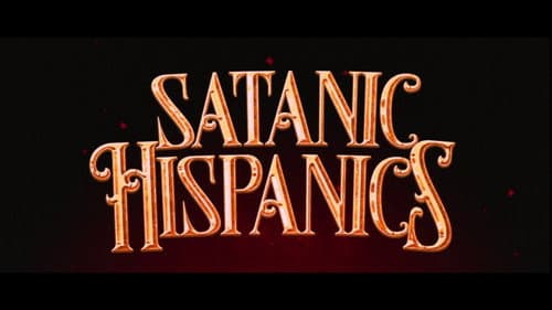 Satanic Hispanics still