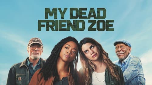 My Dead Friend Zoe still