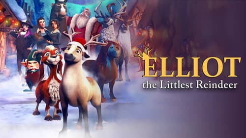 Elliot: The Littlest Reindeer still