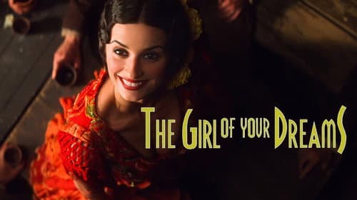 The Girl of Your Dreams still