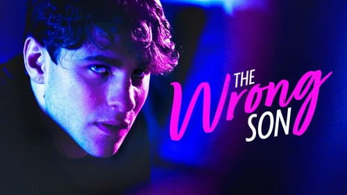 The Wrong Son still