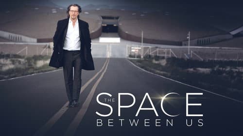 The Space Between Us still