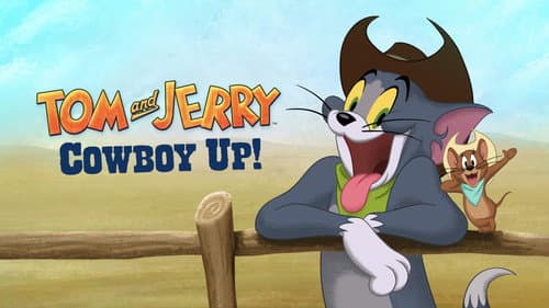 Tom and Jerry Cowboy Up! still