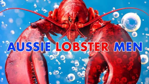 Aussie Lobster Men still