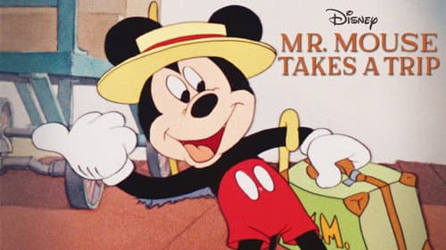 Mr. Mouse Takes a Trip still