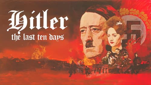Hitler: The Last Ten Days still