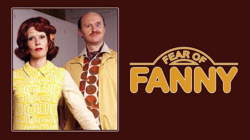 Fear of Fanny still