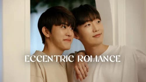 Eccentric Romance still