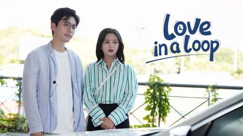 Love in a Loop still