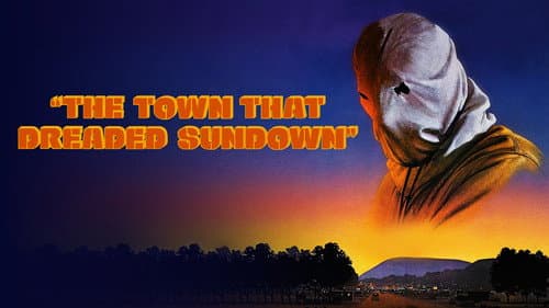 The Town That Dreaded Sundown still
