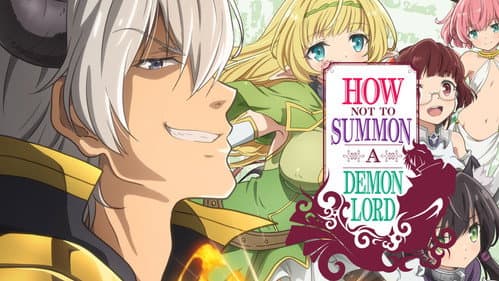 How Not to Summon a Demon Lord still