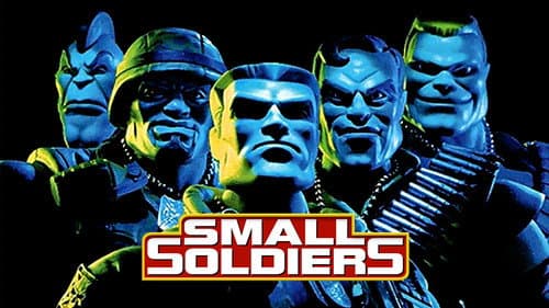 Small Soldiers still