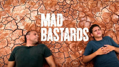 Mad Bastards still