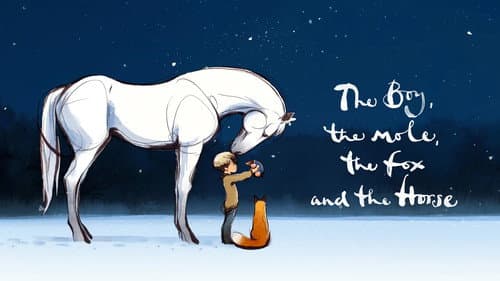 The Boy, the Mole, the Fox and the Horse still