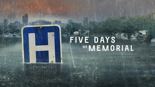 Five Days at Memorial still