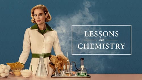 Lessons in Chemistry still