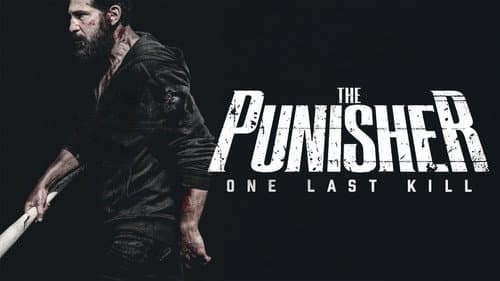 A Marvel Television Special Presentation - The Punisher: One Last Kill still
