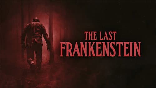 The Last Frankenstein still