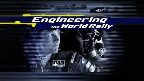 Engineering the World Rally still