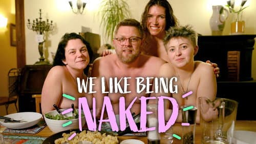 We Like Being Naked still