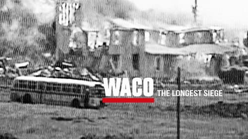 Waco: The Longest Siege still