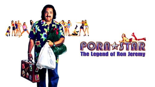 Porn Star: The Legend of Ron Jeremy still