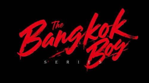 The Bangkok Boy still