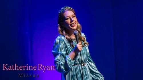 Katherine Ryan: Missus still