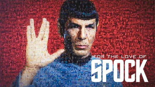 For the Love of Spock still