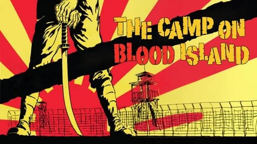 The Camp on Blood Island still