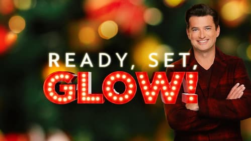 Ready, Set, Glow! still