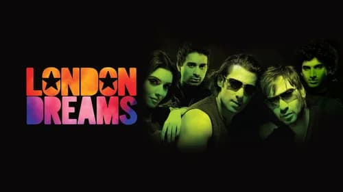 London Dreams still