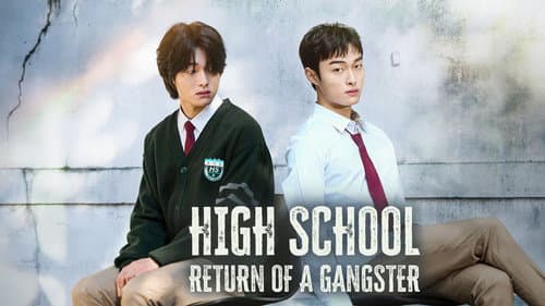 High School Return of a Gangster still