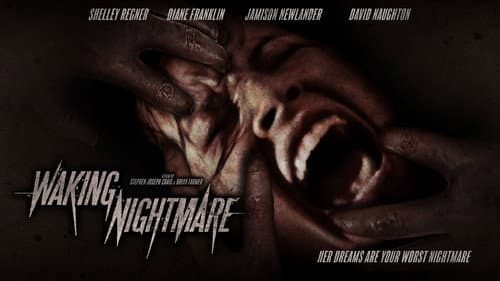 Waking Nightmare still
