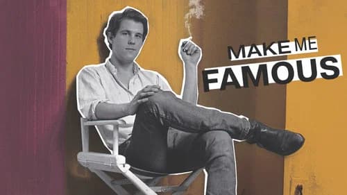 Make Me Famous still