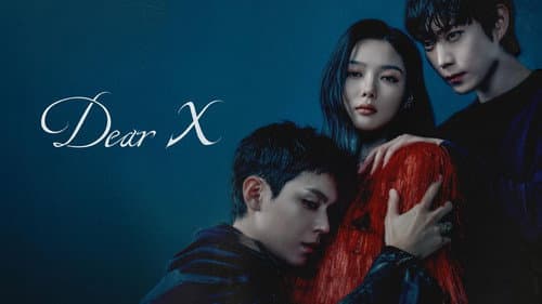 Dear X still