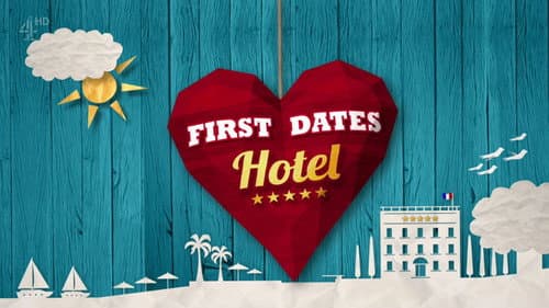 First Dates Hotel still