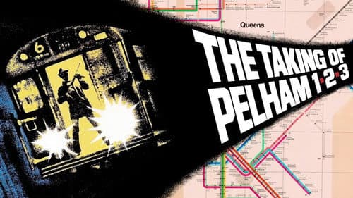 The Taking of Pelham One Two Three still