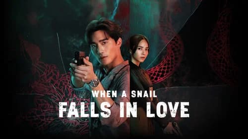 When A Snail Falls in Love still