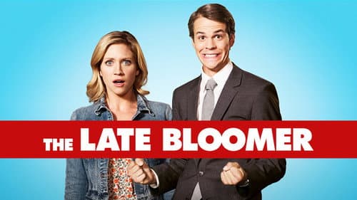 The Late Bloomer still