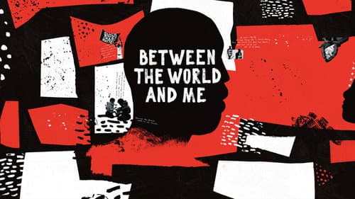 Between the World and Me still