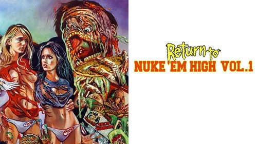 Return to Nuke 'Em High Volume 1 still