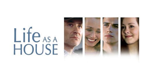 Life as a House still